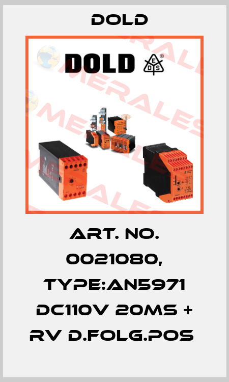 Art. No. 0021080, Type:AN5971 DC110V 20MS + RV D.FOLG.POS  Dold