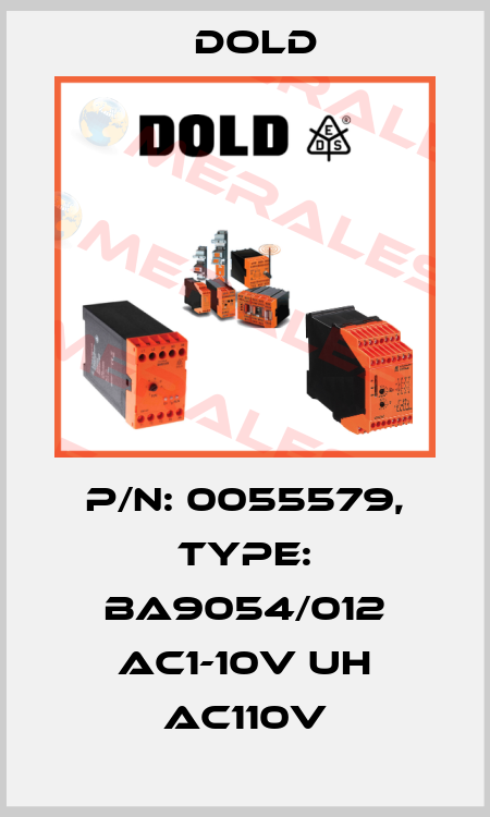 p/n: 0055579, Type: BA9054/012 AC1-10V UH AC110V Dold