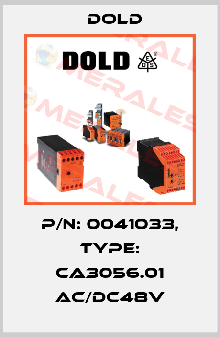 p/n: 0041033, Type: CA3056.01 AC/DC48V Dold