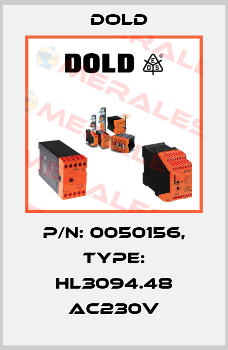 p/n: 0050156, Type: HL3094.48 AC230V Dold