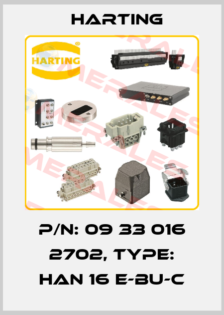 p/n: 09 33 016 2702, Type: Han 16 E-bu-c Harting