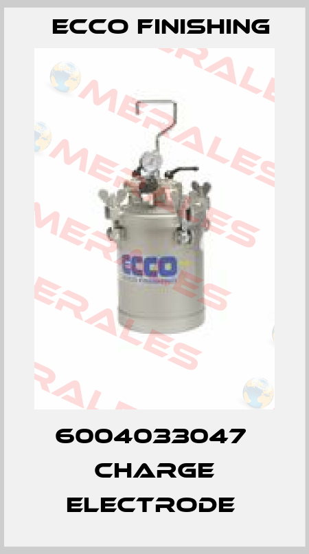 6004033047  CHARGE ELECTRODE  Ecco Finishing
