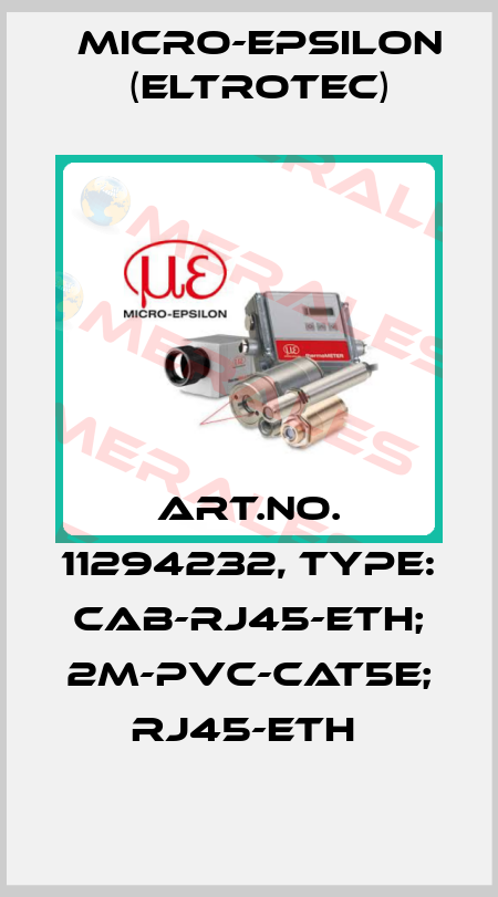 Art.No. 11294232, Type: CAB-RJ45-Eth; 2m-PVC-Cat5e; RJ45-Eth  Micro-Epsilon (Eltrotec)