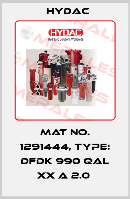 Mat No. 1291444, Type: DFDK 990 QAL XX A 2.0  Hydac