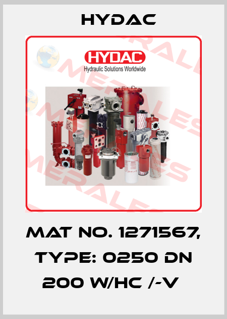 Mat No. 1271567, Type: 0250 DN 200 W/HC /-V  Hydac