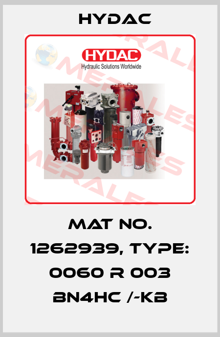 Mat No. 1262939, Type: 0060 R 003 BN4HC /-KB Hydac