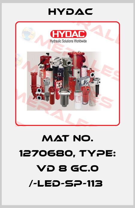 Mat No. 1270680, Type: VD 8 GC.0 /-LED-SP-113  Hydac