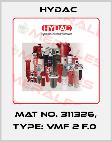 Mat No. 311326, Type: VMF 2 F.0  Hydac