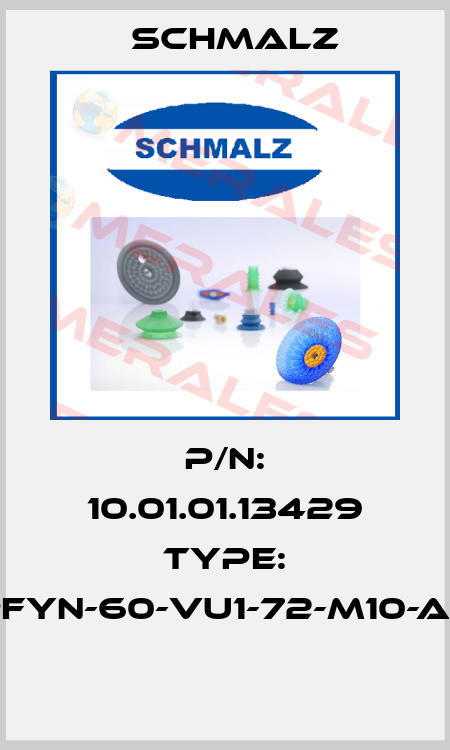 P/N: 10.01.01.13429 Type: PFYN-60-VU1-72-M10-AG  Schmalz