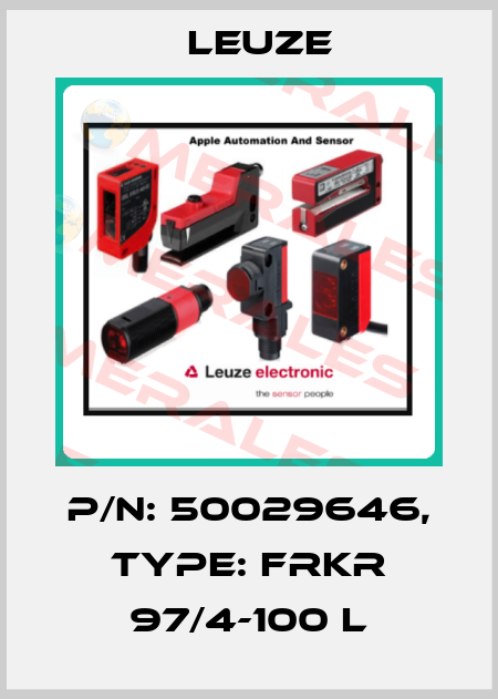 P/N: 50029646, Type: FRKR 97/4-100 L Leuze
