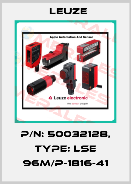 p/n: 50032128, Type: LSE 96M/P-1816-41 Leuze