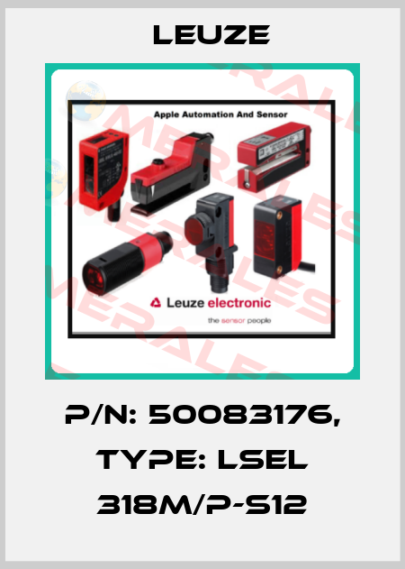 p/n: 50083176, Type: LSEL 318M/P-S12 Leuze