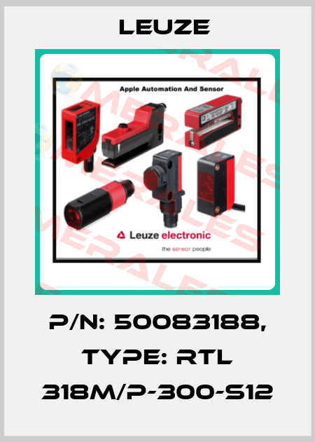 p/n: 50083188, Type: RTL 318M/P-300-S12 Leuze