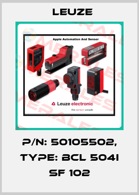 p/n: 50105502, Type: BCL 504i SF 102 Leuze