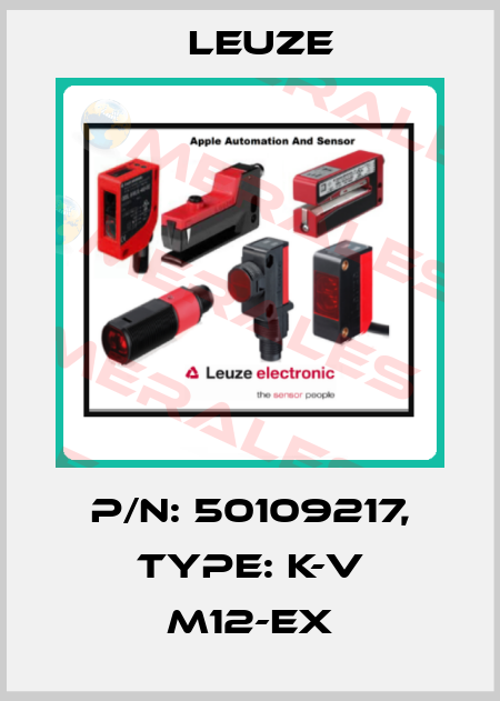 p/n: 50109217, Type: K-V M12-Ex Leuze
