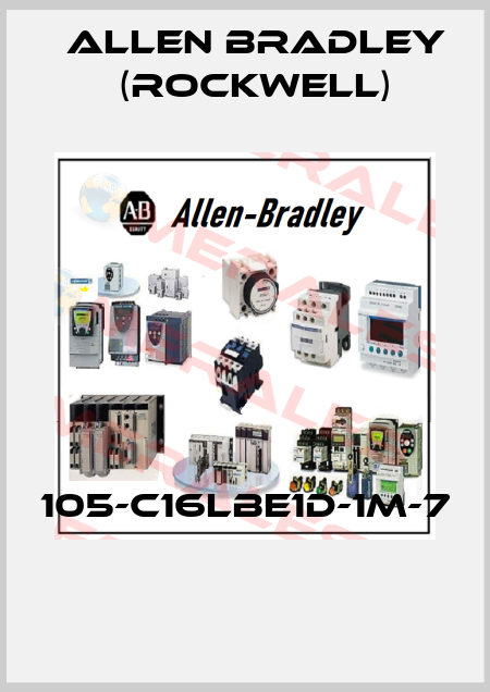 105-C16LBE1D-1M-7  Allen Bradley (Rockwell)
