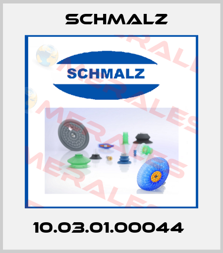 10.03.01.00044  Schmalz