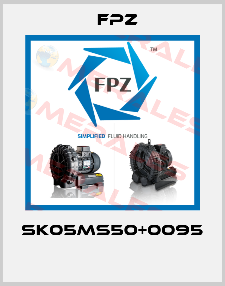 SK05MS50+0095  Fpz