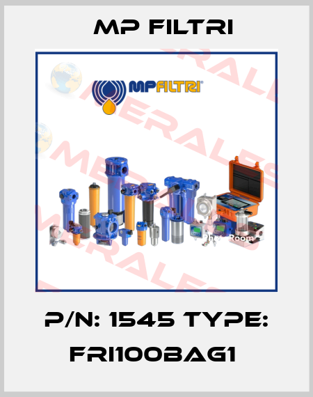 P/N: 1545 Type: FRI100BAG1  MP Filtri