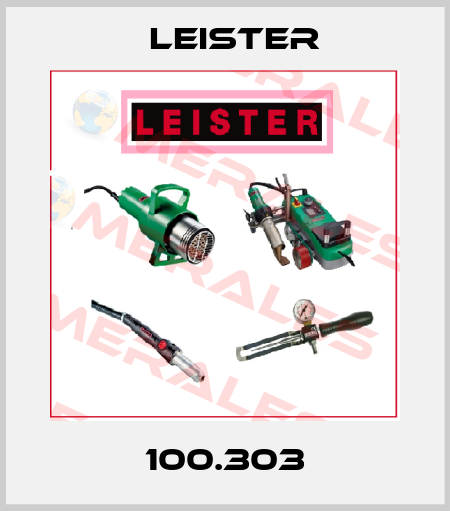 100.303 Leister