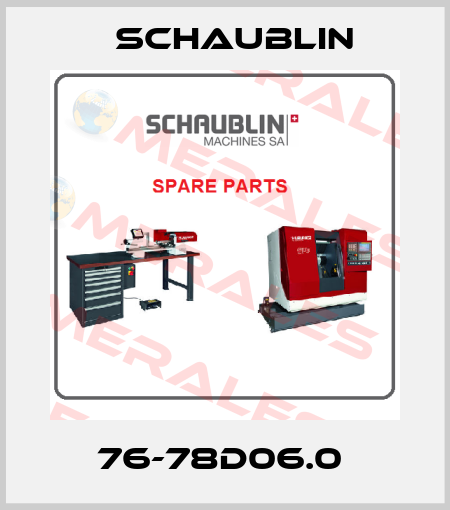 76-78D06.0  Schaublin