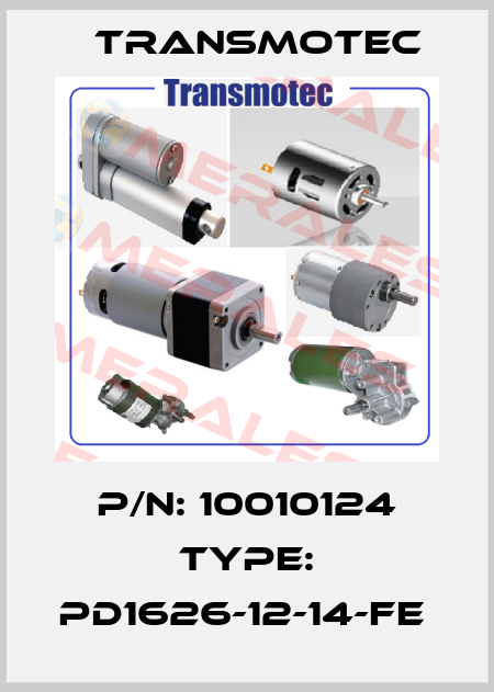 P/N: 10010124 Type: PD1626-12-14-FE  Transmotec