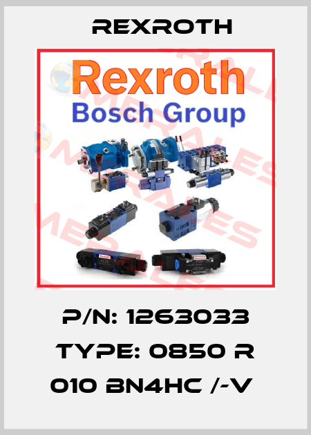 P/N: 1263033 Type: 0850 R 010 BN4HC /-V  Rexroth