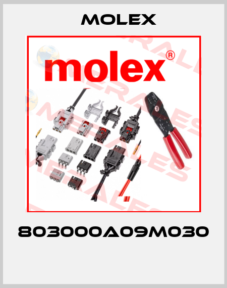803000A09M030  Molex