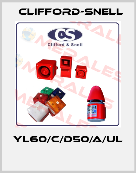 YL60/C/D50/A/UL  Clifford-Snell