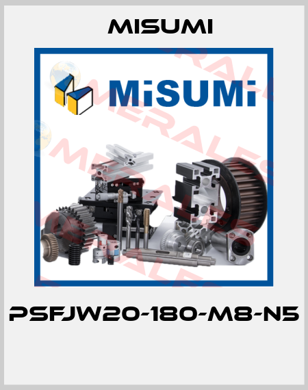 PSFJW20-180-M8-N5  Misumi