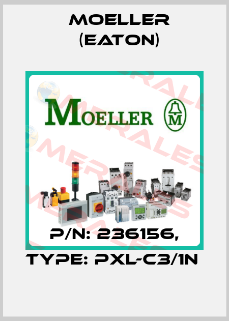 P/N: 236156, Type: PXL-C3/1N  Moeller (Eaton)