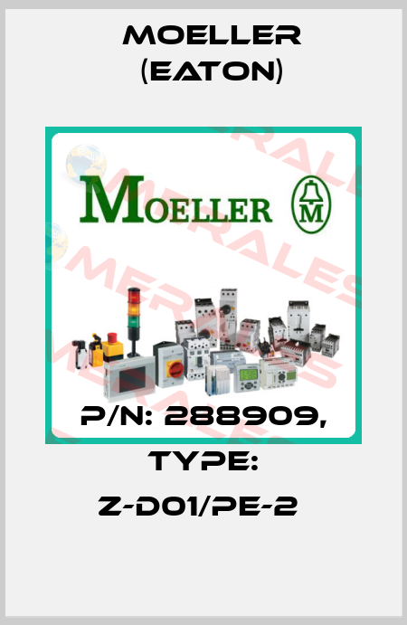 P/N: 288909, Type: Z-D01/PE-2  Moeller (Eaton)