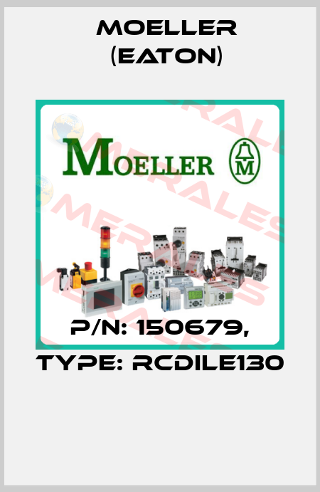 P/N: 150679, Type: RCDILE130  Moeller (Eaton)
