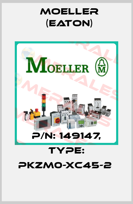 P/N: 149147, Type: PKZM0-XC45-2  Moeller (Eaton)