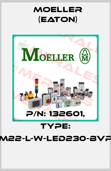 P/N: 132601, Type: M22-L-W-LED230-BVP Moeller (Eaton)