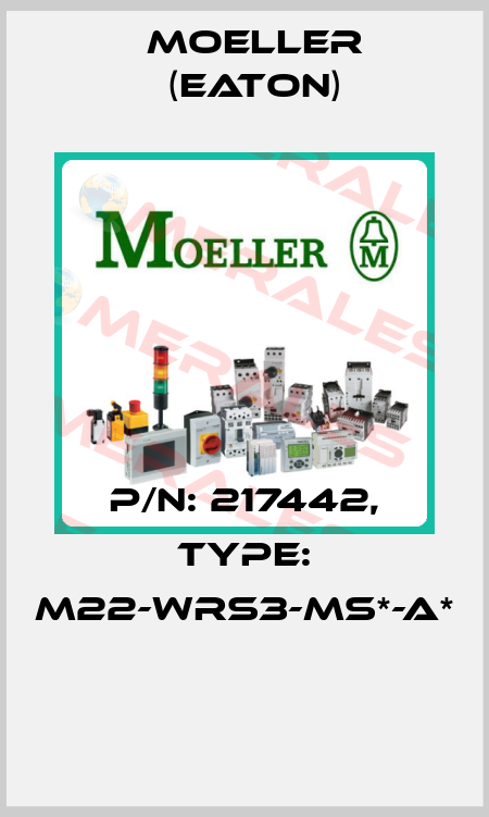 P/N: 217442, Type: M22-WRS3-MS*-A*  Moeller (Eaton)