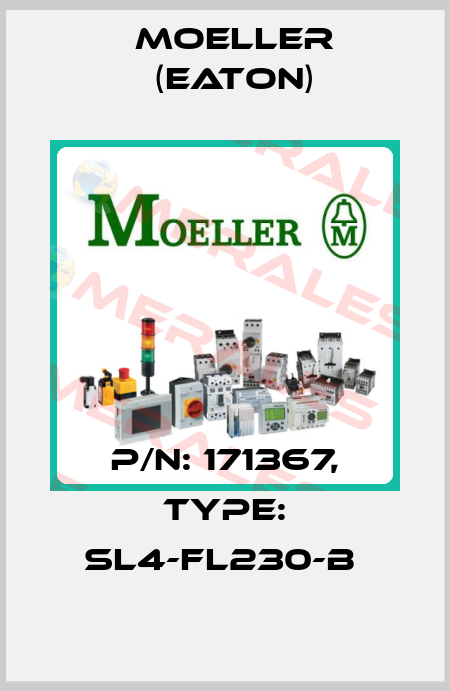 P/N: 171367, Type: SL4-FL230-B  Moeller (Eaton)