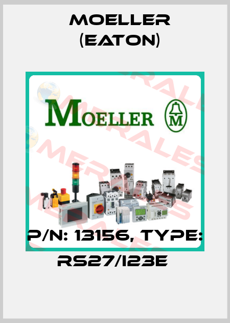 P/N: 13156, Type: RS27/I23E  Moeller (Eaton)