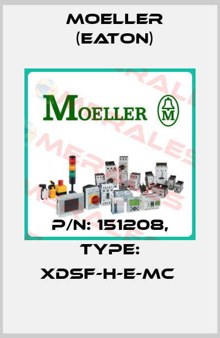 P/N: 151208, Type: XDSF-H-E-MC  Moeller (Eaton)