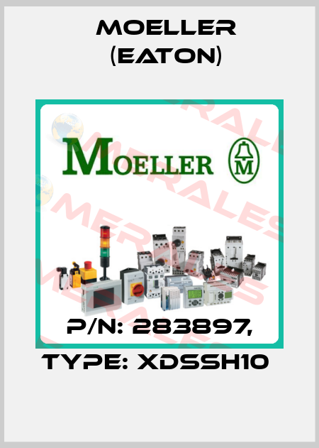 P/N: 283897, Type: XDSSH10  Moeller (Eaton)