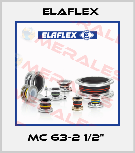 MC 63-2 1/2"  Elaflex