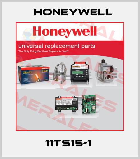 11TS15-1  Honeywell