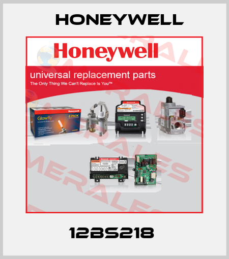 12BS218  Honeywell