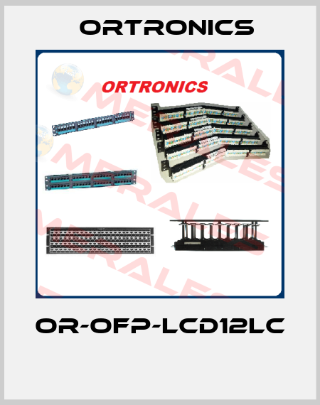 OR-OFP-LCD12LC  Ortronics