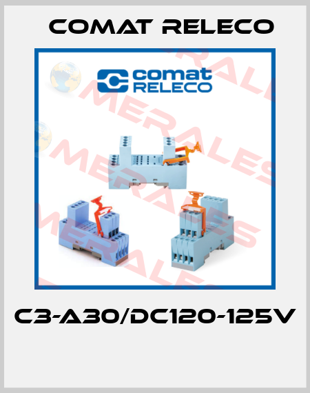 C3-A30/DC120-125V  Comat Releco