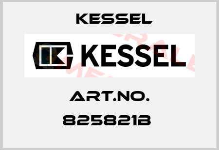 Art.No. 825821B  Kessel