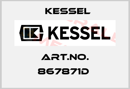 Art.No. 867871D  Kessel