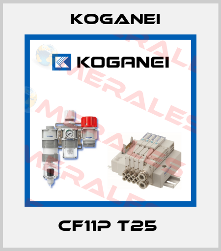 CF11P T25  Koganei