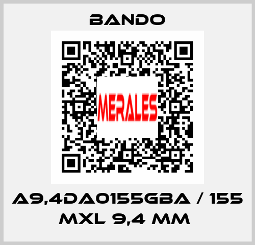 A9,4DA0155GBA / 155 MXL 9,4 mm  Bando