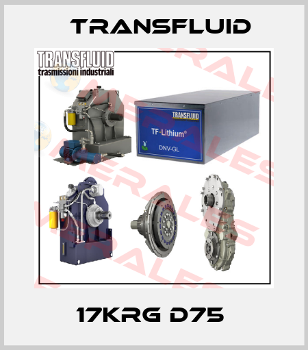 17KRG D75  Transfluid